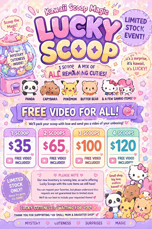LIMITED TIME ONLY Kawaii Lucky Scoop Box